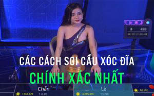 Cách soi cầu Xóc Đĩa