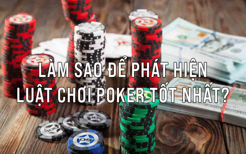 Luật chơi Poker